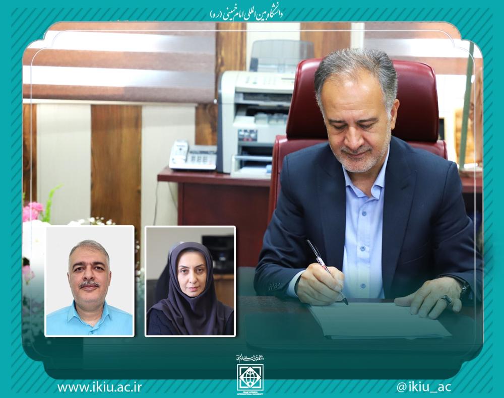 انتصاب سرپرستان "مدیریت برنامه‌ریزی فرهنگی و اجتماعی" و "مدیریت حمایت و پشتیبانی فرهنگی و اجتماعی دانشگاه"